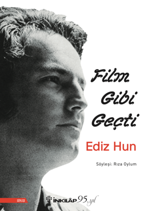 Film Gibi Geçti - Ediz Hun