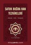 Satuk Buğra Han Tezkireleri (İnceleme, Metin, Tıpkıbasım)