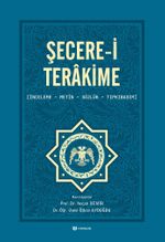 Şecere-i Terakime  (İnceleme, Metin, Sözlük, Tıpkıbasım)