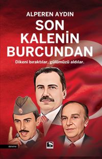 Son Kalenin Burcundan