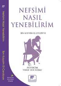 Nefsimi Nasıl Yenebilirim ?