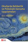 Okullarda Rehberlik ve Psikolojik Danışma Uygulamaları