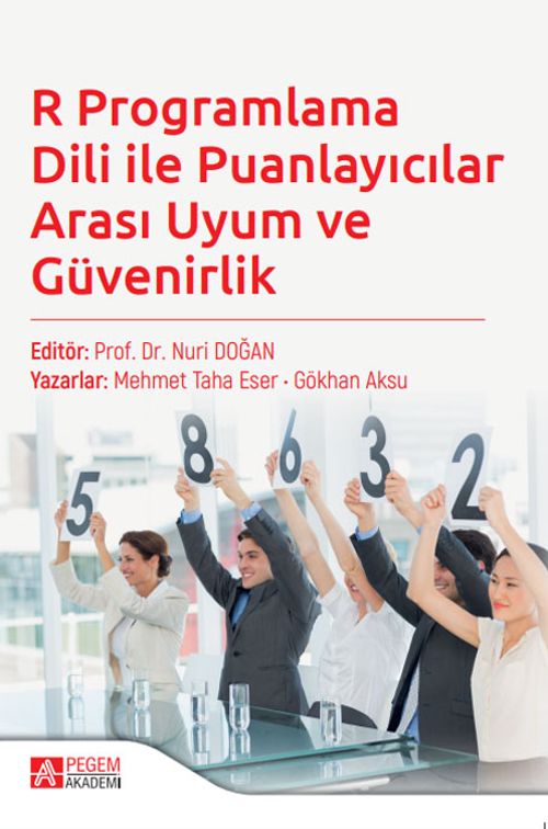 R Programlama Dili ile Puanlayıcılar Arası Uyum ve Güvenirlik