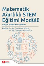 Matematik Ağırlıklı Stem Eğitimi Modülü