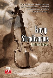 Kayıp Stradivarius - John Meade Falkner