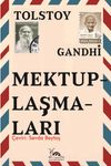Tolstoy Gandhi Mektuplaşmaları