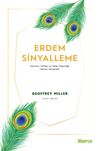 Erdem Sinyalleme & Darwinist Politika ve İfade &Ouml;zg&uuml;rl&uuml;ğ&uuml; &Uuml;zerine Denemeler