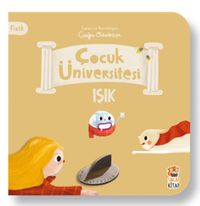 Çocuk Üniversitesi – Fizik - Işık