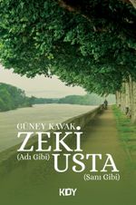 Zeki (Adı Gibi) Usta (Şanı Gibi) 