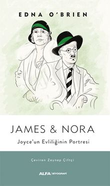 James - Nora & Joyce'un Evliliğinin Portresi