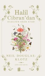 Halil  Cibran'dan Bilgeliğin Küçük Kitabı
