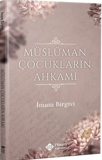 Müslüman Çocukların Ahkamı