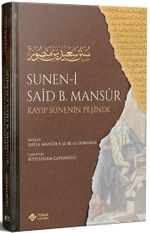 Süneni Said bin Mansur (Kayıp Sünenin İzinde)