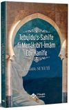 Teby&icirc;du's-Sah&icirc;fe f&icirc; Menakıbi'l-İmam Eb&icirc; Han&icirc;fe