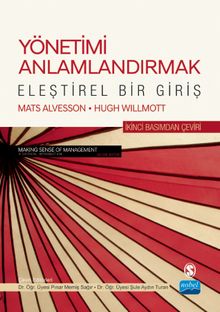 Yönetimi Anlamlandırmak & Eleştirel Bir Giriş