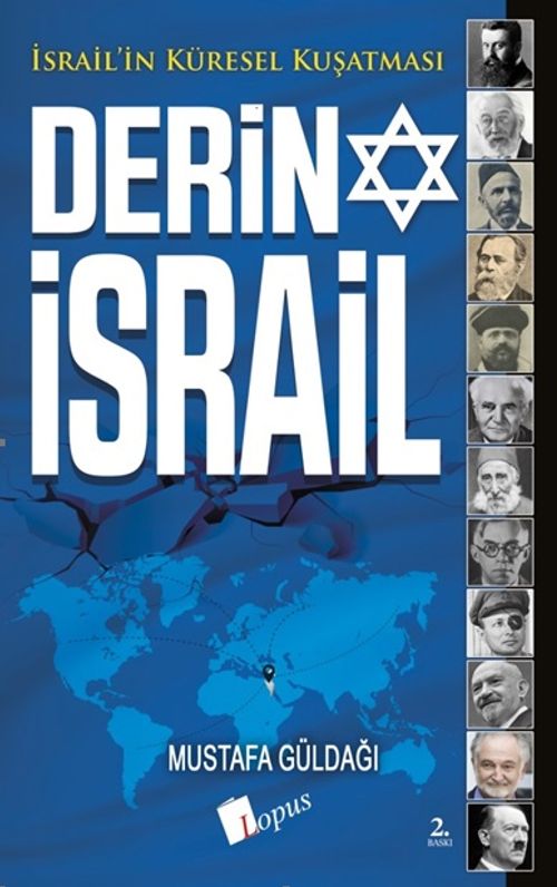 Derin İsrail & İsrail'in Küresel Kuşatması