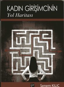 Kadın Girişimcinin Yol Haritası 