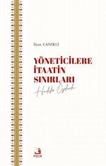 Yöneticilere İtaatin Sınırları