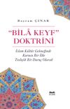 Bila Keyf&rdquo; Doktrini