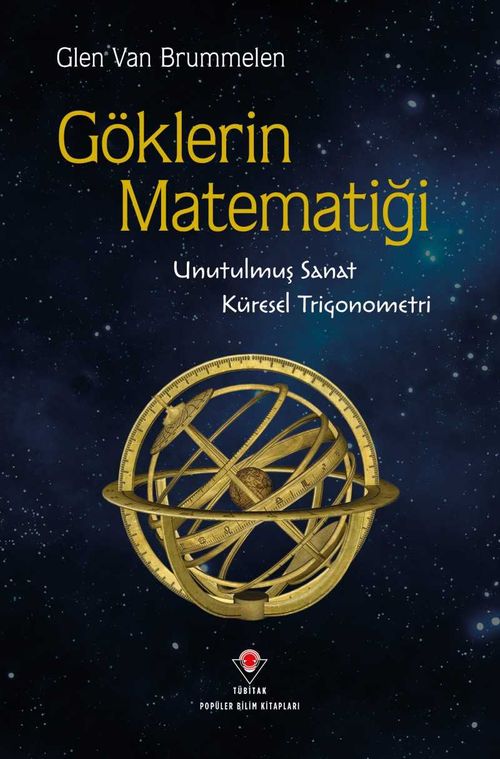 Göklerin Matematiği & Unutulmuş Sanat, Küresel Trigonometri