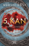 5. Kan