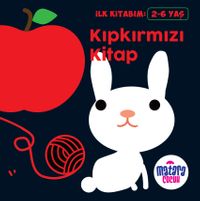 İlk Kitabım – Kıpkırmızı Kitap