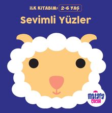 İlk Kitabım – Sevimli Yüzler