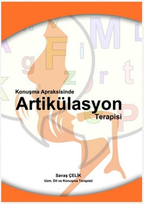 Konusma Apraksisinde Artikülasyon Terapi