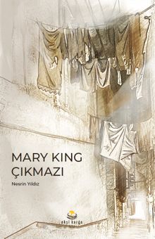 Mary King Çıkmazı