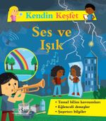 Kendin Keşfet / Ses ve Işık