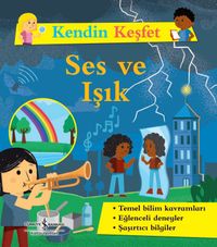 Kendin Keşfet / Ses ve Işık