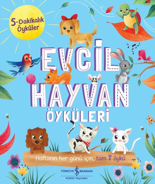 Evcil Hayvan Öyküleri / 5Dakikalık Öyküler