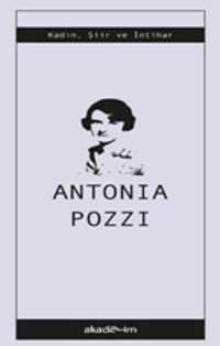 Seçilmiş Şiirler Antonıa Pozzı