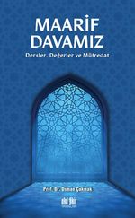 Maarif Davamız & Dersler, Değerler ve Müfredat