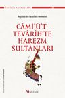 Cami‘ü't-Tevarih'te Harezm Sultanları