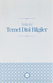 Askere Temel Dini Bilgiler
