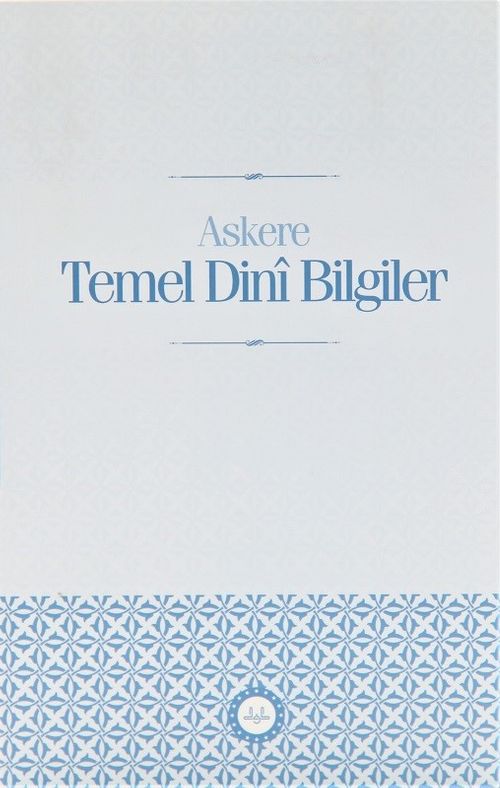 Askere Temel Dini Bilgiler