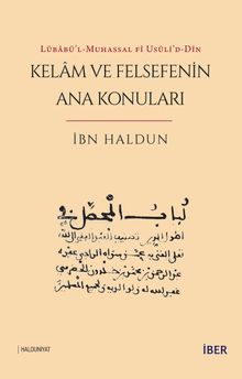 Lübabü'l-Muhassal fî usûli'd-dîn - Kelam ve Felsefenin Ana Konuları