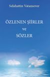 &Ouml;zlenen Şiirler ve S&ouml;zler