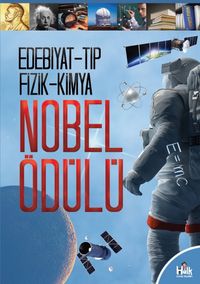 İlk Kütüphanem / Nobel Ödülü Edebiyat-Tip-Fizik-Kimya