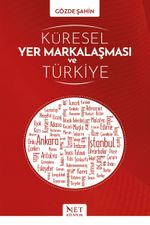 Küresel Yer Markalaşması ve Türkiye