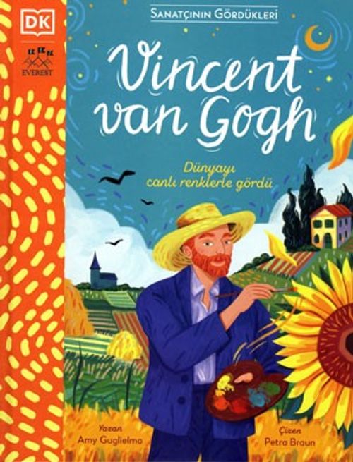 Sanatçının Gördükleri / Vincent  Van Gogh 