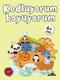 Kodluyorum Boyuyorum (6+ Yaş)