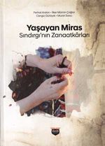 Yaşayan Miras & Sındırgı'nın Zanaatkarları
