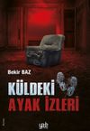 K&uuml;ldeki Ayak İzleri