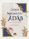 Mecma'ul Adab & İslamdaki Edebler