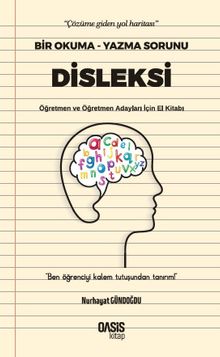 Disleksi & Bir Okuma-Yazma Sorunu