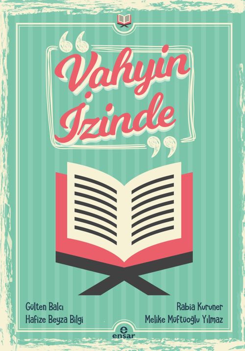 Vahyin İzinde