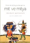 Mit ve Mitya & Hint Mitolojisine Giriş
