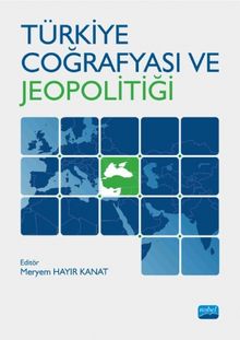 Türkiye Coğrafyası ve Jeopolitiği